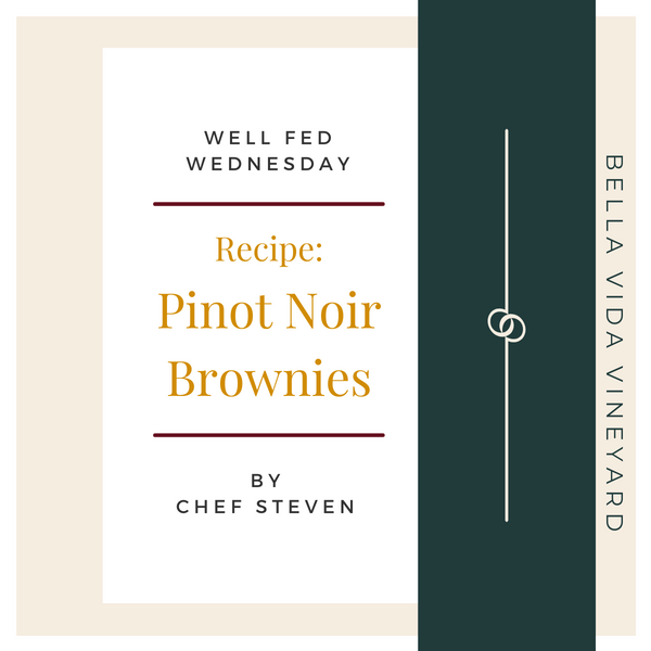 Chef Steven's Pinot Noir Brownie Recipe